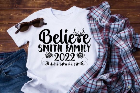 BELIEVE SMITH FAMILY 2022 Graphics for T-Shirt Designs