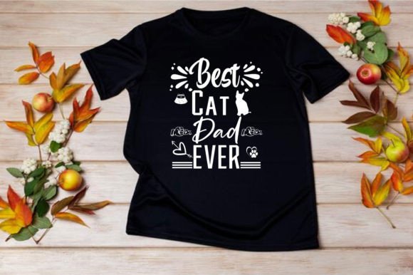 BEST CAT DAD EVER–SVG Graphics for T-Shirt Designs