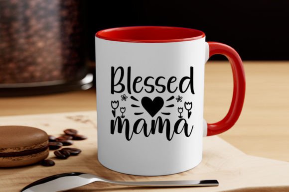 BLESSED MAMA, SVG: Graphics for Heartfelt T-Shirt Designs