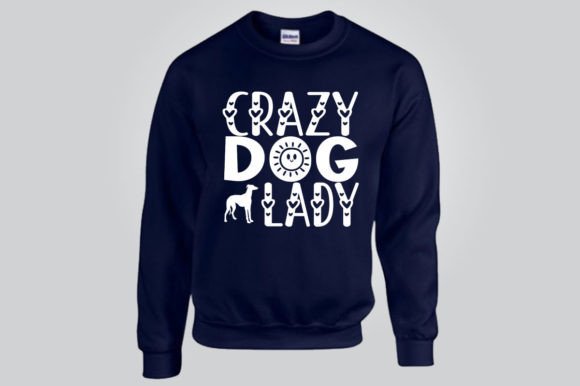 CRAZY DOG LADY, SVG, in Graphics & T-Shirt Designs