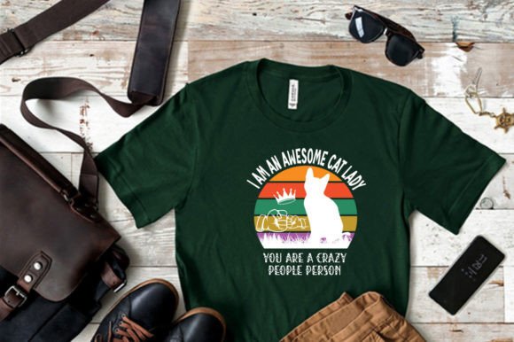 I AM an AWESOME CAT LADY SVG for T-Shirt Graphics