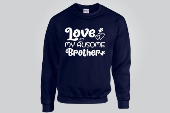 LOVE MY AUSOME BROTHER, SVG: A Designer's Review