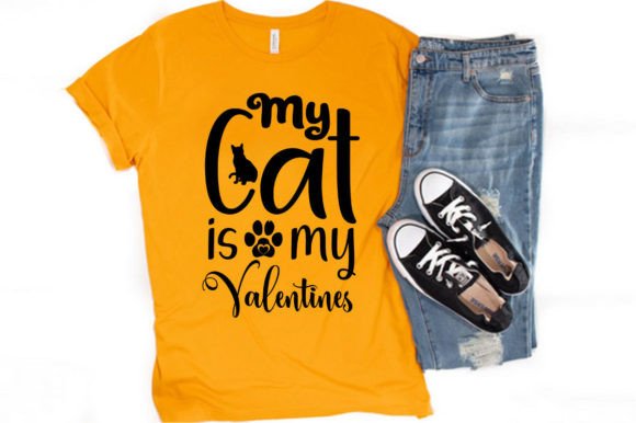 My Cat Is My Valentines T-Shirt Design