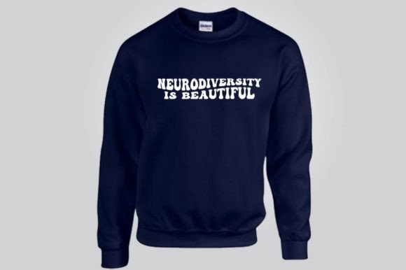 NEURODIVERSITY is BEAUTIFUL SVG Graphics