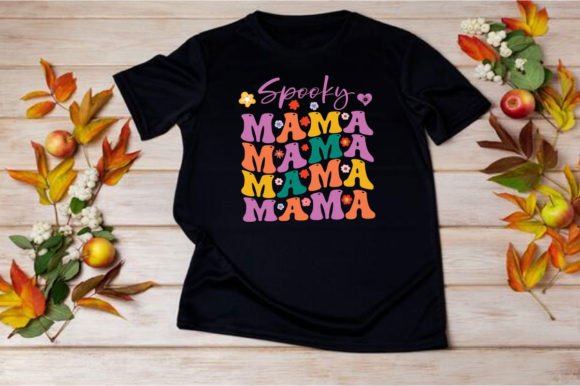 SPOOKY MAMA SVG: Bold Graphics for T-Shirt Designs
