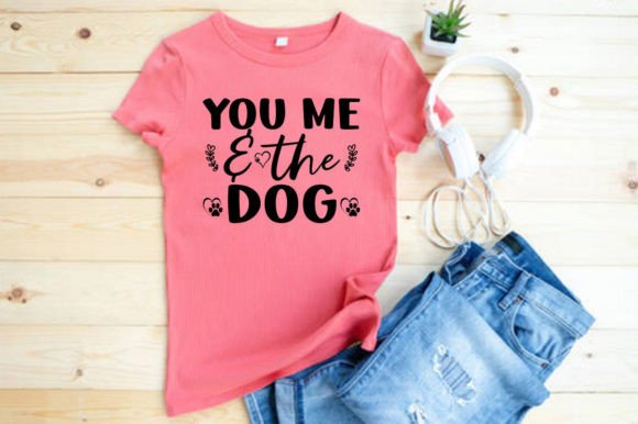 YOU ME the DOG Graphics for T-Shirt Designs